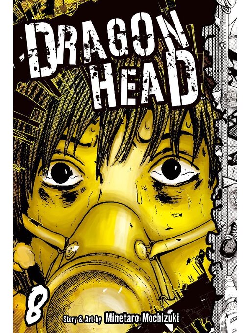 Title details for Dragon Head, Volume 8 by Minetaro Mochizuki - Available